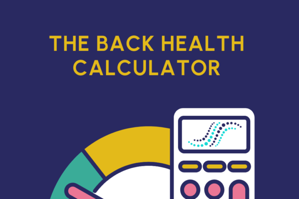 Is your back aging faster than you? Find out your back age with the BCA's Back Health Calculator